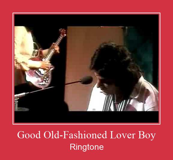 Good Old-Fashioned Lover Boy צלצול הורד חינם