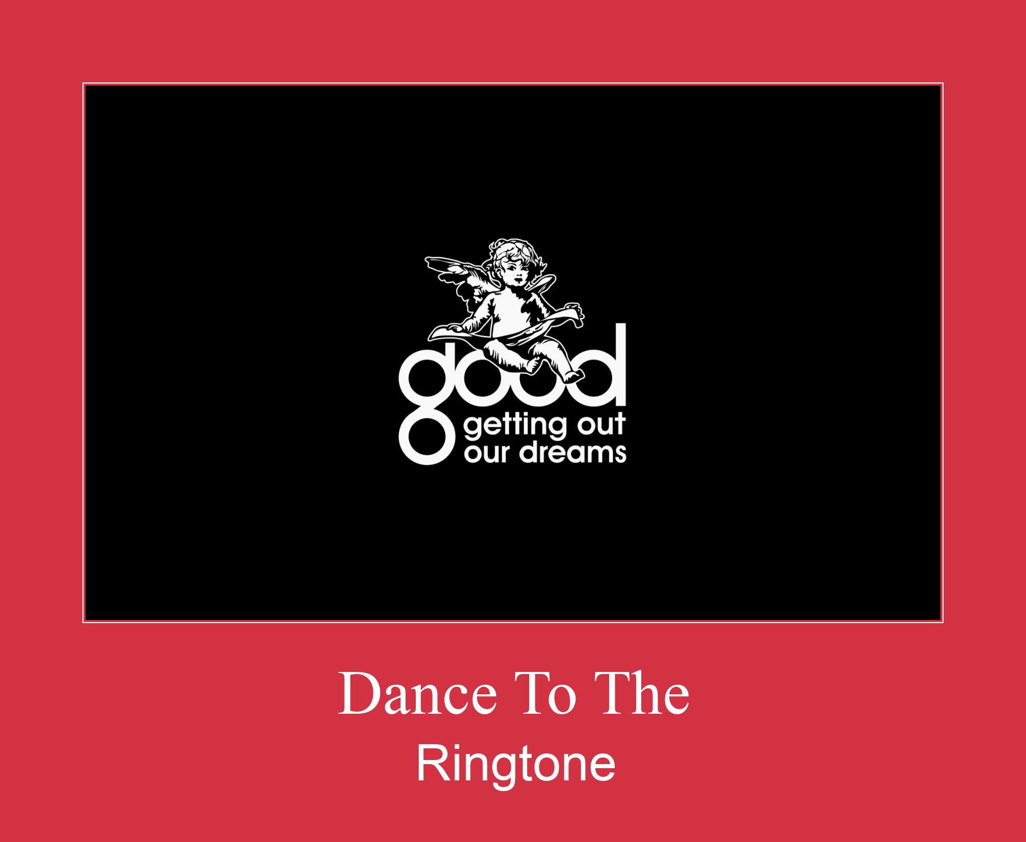 Dance To The Klingelton kostenlos downloaden.