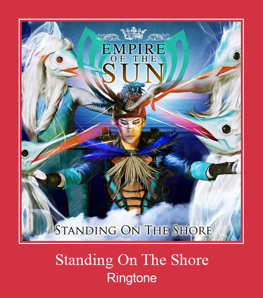 Standing On The Shore Ringtone تنزيل مجاني