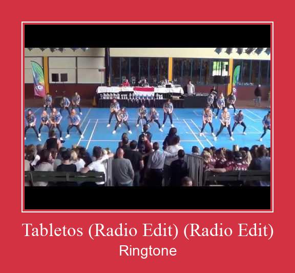 Tabletos (Radio Edit) (Radio Edit) Ringtone Download Free
