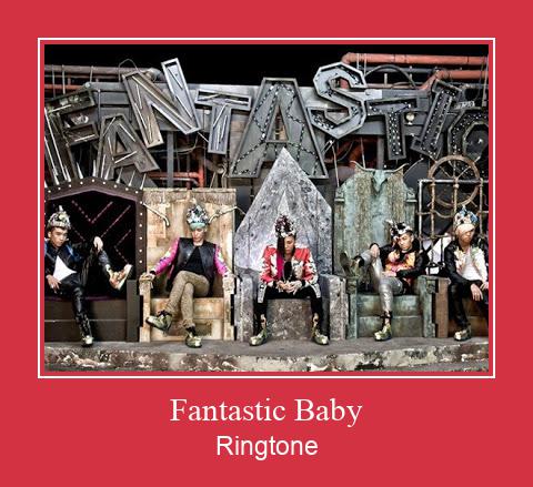 Fantastic Baby Ringtone allalaadimine tasuta