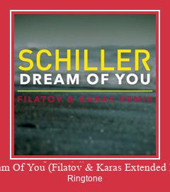 Dream Of You (Filatov & Karas Extended Mix) Ringtone Download pulsuz