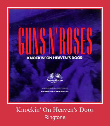 Knockin' On Heaven's Door రింగ్టోన్ ఉచితంగా డౌన్లోడ్ చేసుకోండి