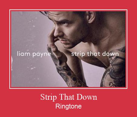 Strip That Down Ringtone Descărcați gratuit
