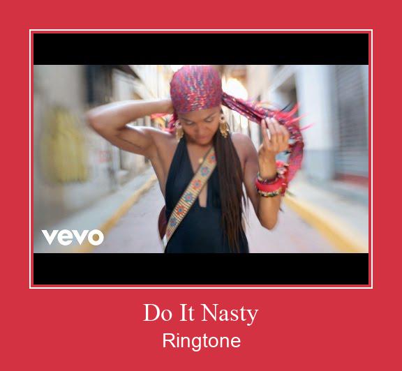 Do It Nasty Ringtone Download Free