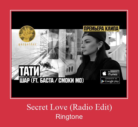 Secret Love (Radio Edit) Ringtone Download pulsuz