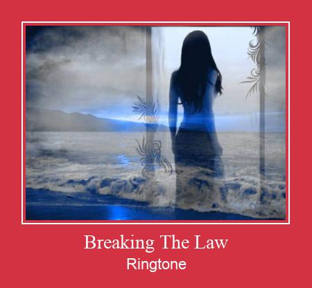 Breaking The Law צלצול הורד חינם