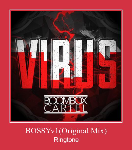 BOSSYv1(Original Mix) Ringtone Download Free