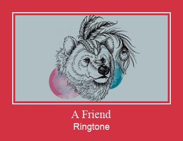 A Friend Ringtone atsisiųsti nemokamai