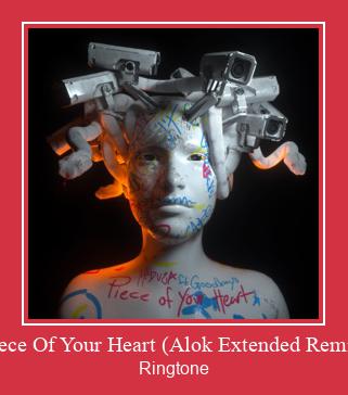 Piece Of Your Heart (Alok Extended Remix) ringtone دانلود رایگان