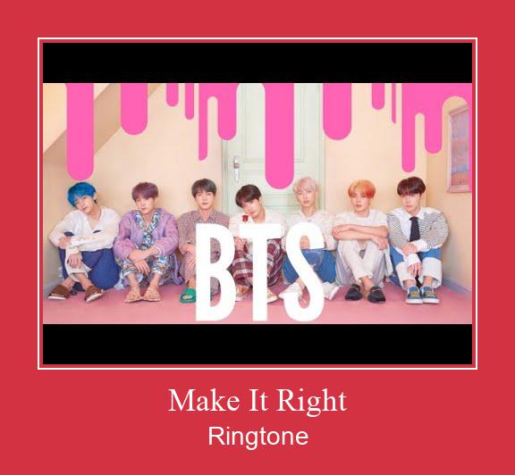 Make It Right রিংটোন বিনামূল্যে ডাউনলোড করুন