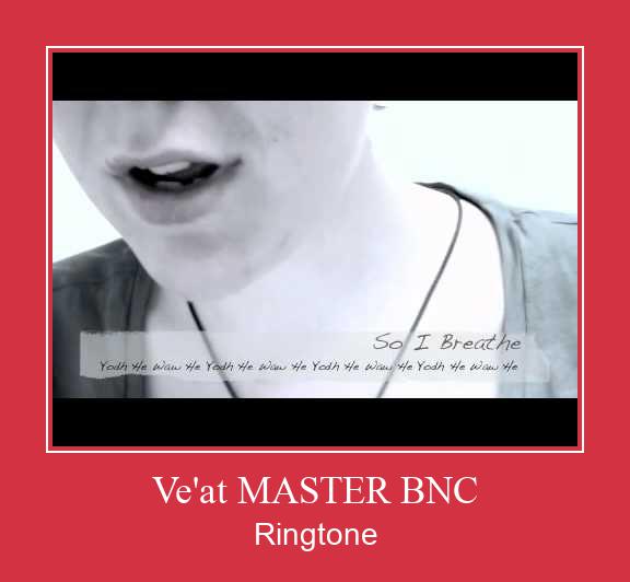Ve'at MASTER BNC 벨소리 다운로드 무료