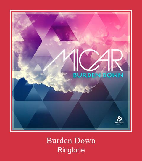 Burden Down Ringtone Muat turun percuma.