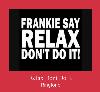 Relax Dont Do It రింగ్టోన్