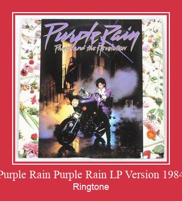 Purple Rain Purple Rain LP Version 1984 రింగ్టోన్ ఉచితంగా డౌన్లోడ్ చేసుకోండి