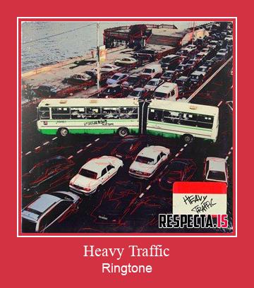 Heavy Traffic ರಿಂಗ್ಟೋನ್ ಡೌನ್ಲೋಡ್ ಉಚಿತ