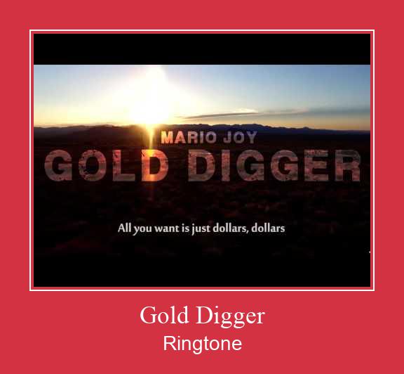 Gold Digger ರಿಂಗ್ಟೋನ್ ಡೌನ್ಲೋಡ್ ಉಚಿತ