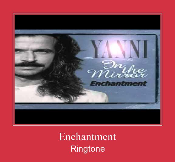 Enchantment ரிங்டோன் பதிவிறக்க இலவச