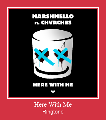 Here With Me 着信音を無料でダウンロード