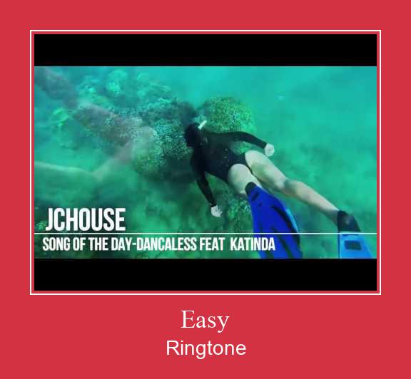 Easy ரிங்டோன் பதிவிறக்க இலவச