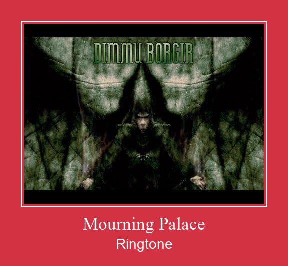 Mourning Palace Ringtone Download Free