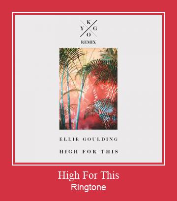 High For This צלצול הורד חינם
