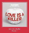Love Is A Killer zil sesi
