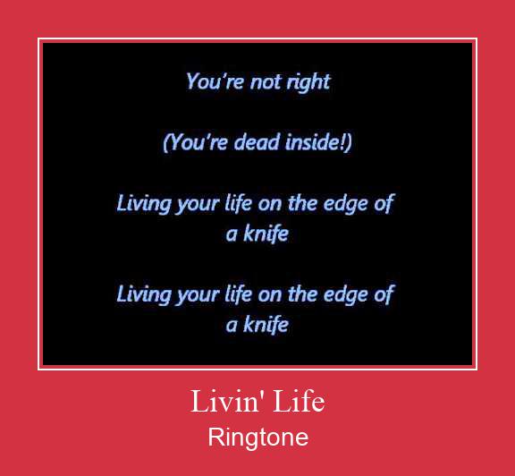 Livin' Life Ringtone Download pulsuz