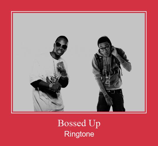 Bossed Up 着信音を無料でダウンロード