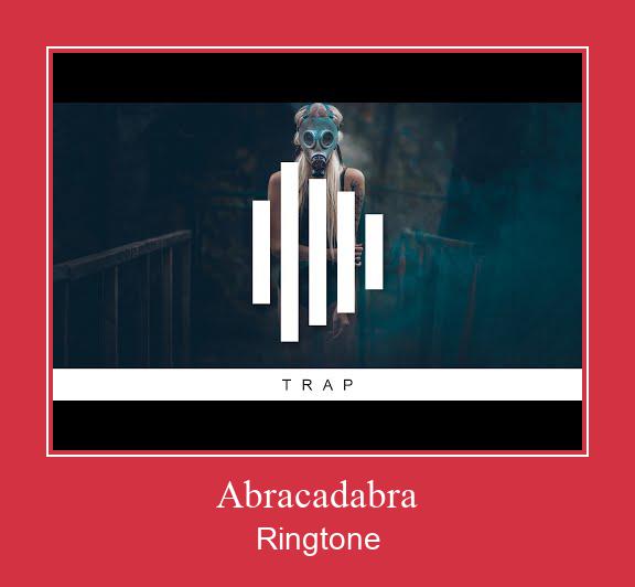 Abracadabra 着信音を無料でダウンロード
