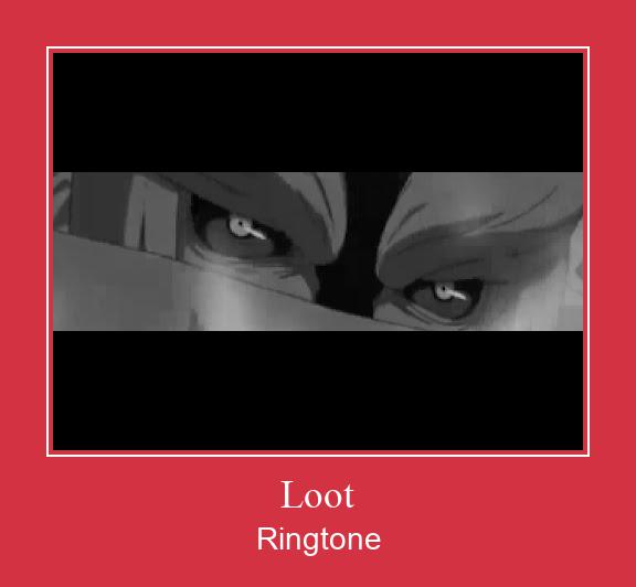 Loot ரிங்டோன் பதிவிறக்க இலவச