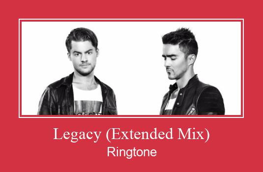 Legacy (Extended Mix) రింగ్టోన్ ఉచితంగా డౌన్లోడ్ చేసుకోండి