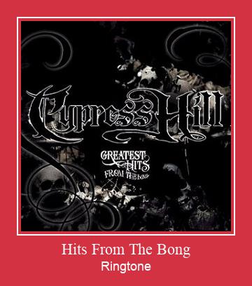 Hits From The Bong Ringtone Download pulsuz