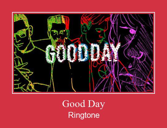Good Day Ringtone Download Besplatno