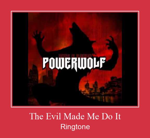 The Evil Made Me Do It  Klingelton kostenlos downloaden.