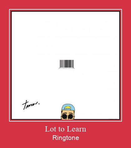 Lot To Learn ரிங்டோன் பதிவிறக்க இலவச