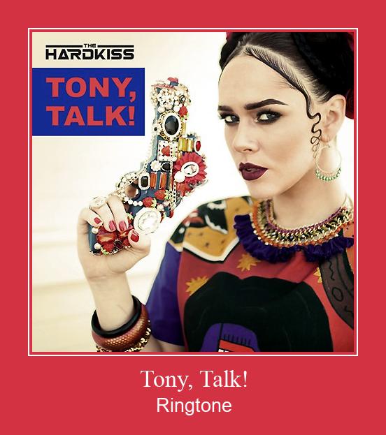 Tony, Talk! צלצול הורד חינם