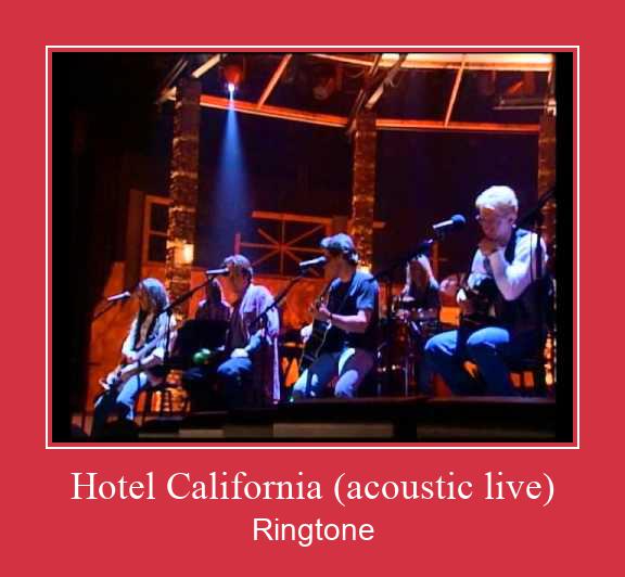 Hotel California (acoustic Live) Csengőhang letöltés ingyenes