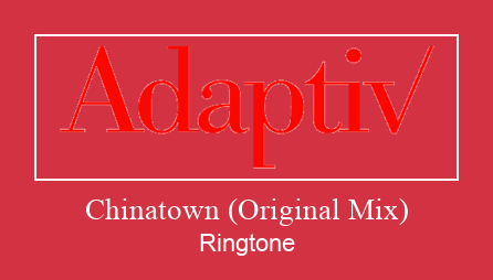 Chinatown (Original Mix) ดาวน์โหลดริงโทนฟรี
