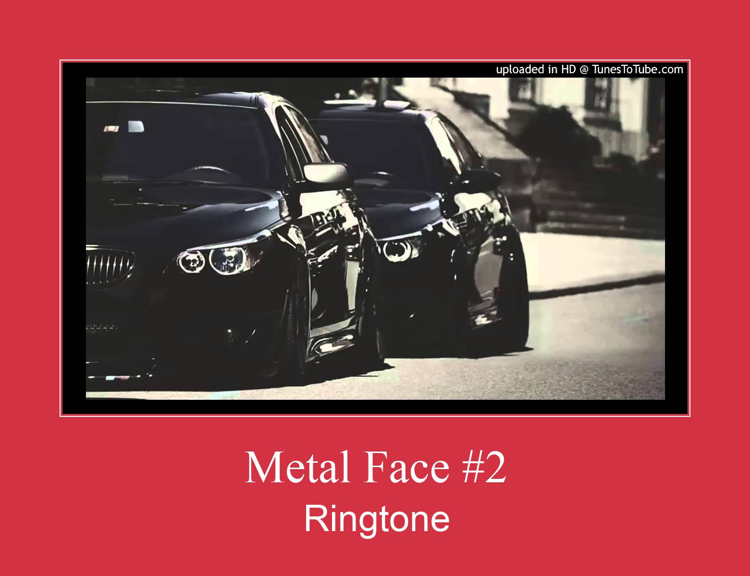 Metal Face #2  벨소리 다운로드 무료