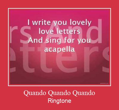 Quando Quando Quando Ringtone Last ned gratis