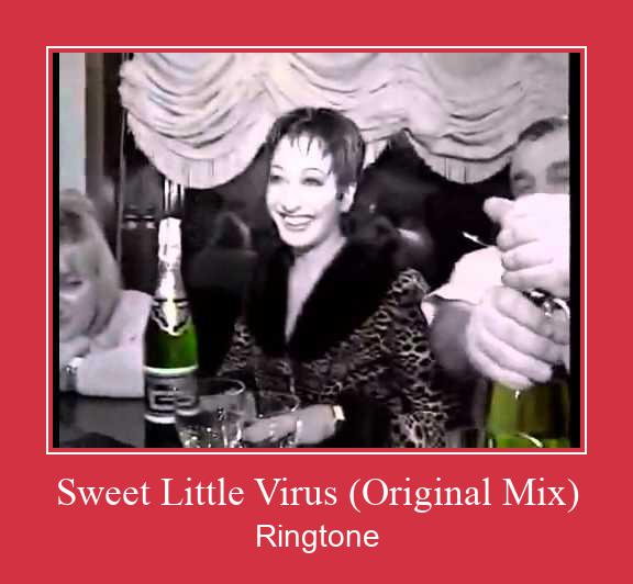 Sweet Little Virus (Original Mix) Рингтоне Бесплатно бесплатно