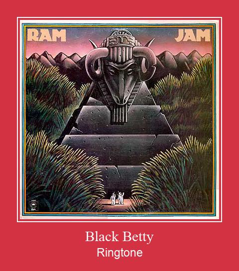 Black Betty Nhạc chuông tải miễn phí