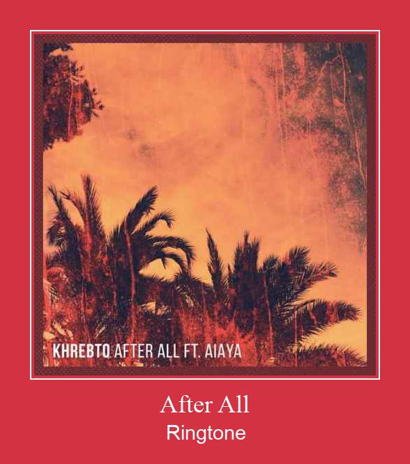 After All Ringtone Download Free