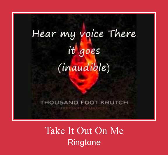 Take It Out On Me 着信音を無料でダウンロード