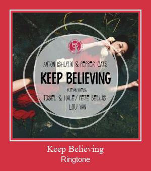 Keep Believing ดาวน์โหลดริงโทนฟรี