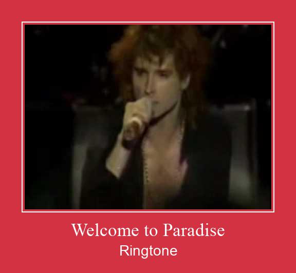 Welcome To Paradise Ringtone Muat turun percuma.