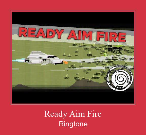Ready Aim Fire রিংটোন বিনামূল্যে ডাউনলোড করুন