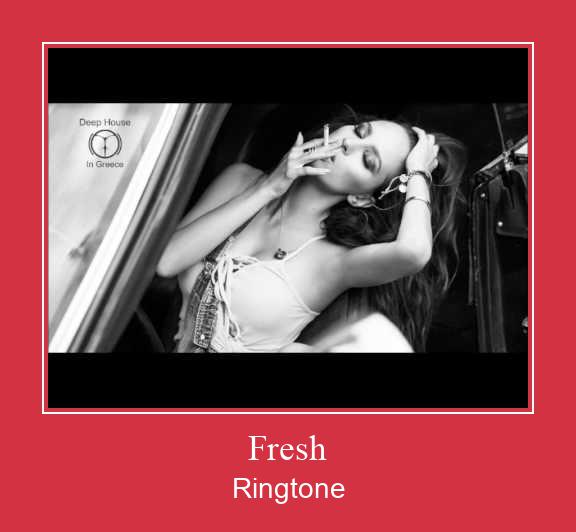 Fresh Ringtone Download pulsuz