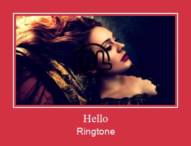 Hello Ringtone Muat turun percuma.